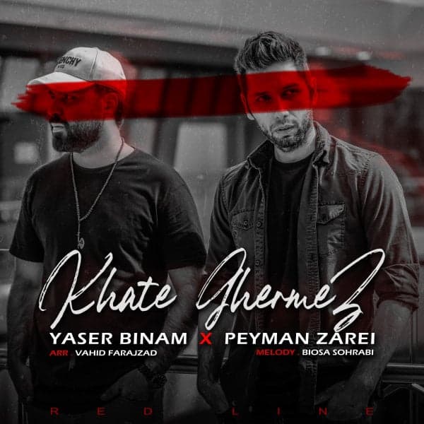 Khate Ghermez · Yaser Binam & Peyman Zarei