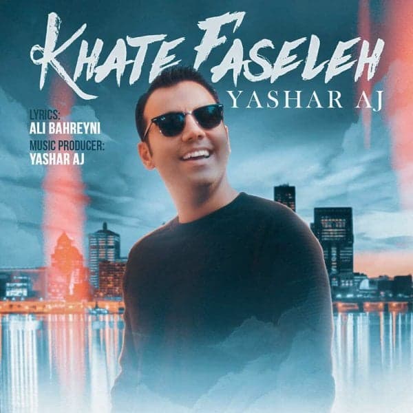 Khate Faseleh · Yashar AJ