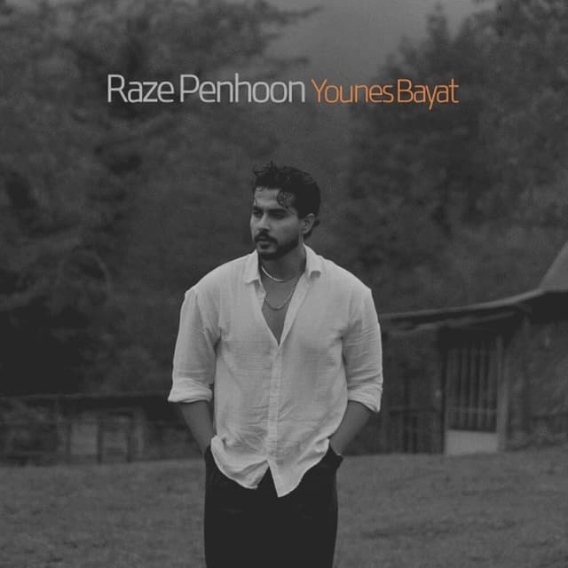 Raze Penhoon · Younes Bayat