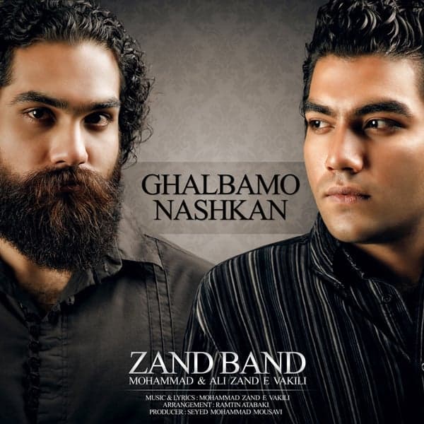 Ghalbamo Nashkan · Zand Band