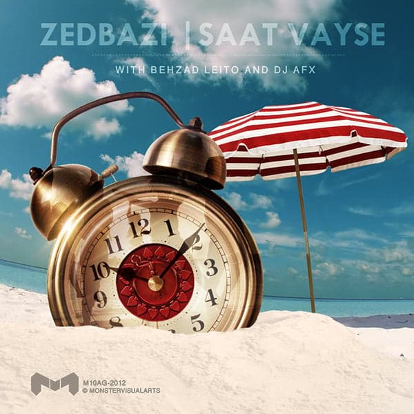 Saat Vayse · Zedbazi, Behzad Leito, AFX